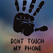 Don't Touch My Phone Wallpaper - Androidアプリ