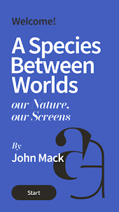A Species Between Worlds