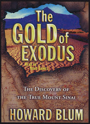 Icon image The Gold of Exodus: The Discovery of the Real Mount Sinai