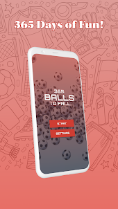 365 balls to fall