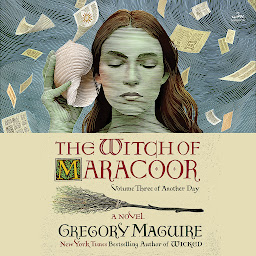 Icon image The Witch of Maracoor: A Novel