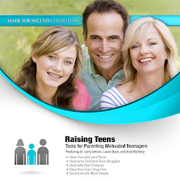 Icon image Raising Teens: Tools for Parenting Motivated Teenagers