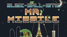 Slime-Ball-istic Mr. Missileのおすすめ画像1