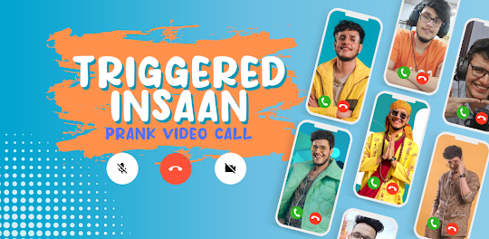 Triggered Insaan Video Call
