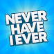 Never Have I Ever - Party Game - Androidアプリ