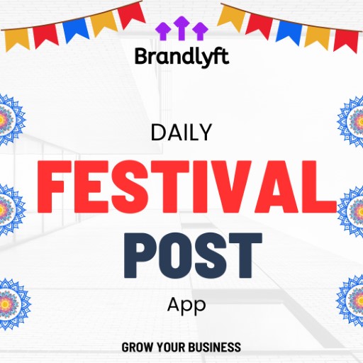 Daily Festival Post- Brandlyft