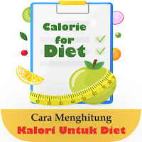 Cara Menghitung Kalori Diet