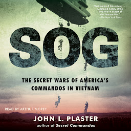 Icon image SOG: The Secret Wars of America's Commandos in Vietnam