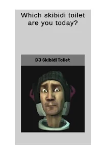 Which Skibidi Toilet Are You