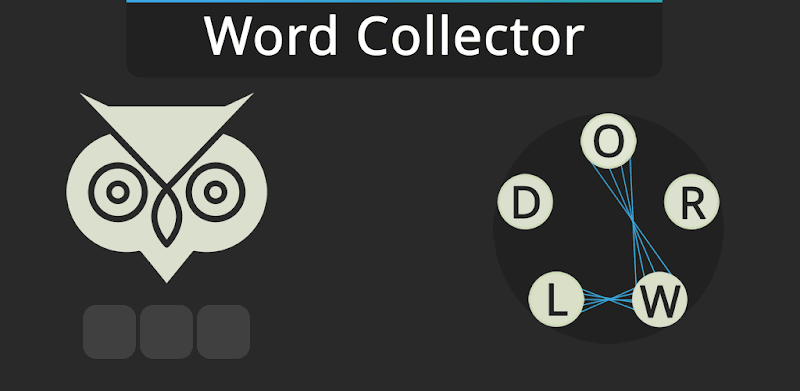 Word collector: find new words