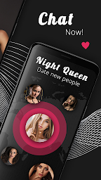 Night Queen- Date new people