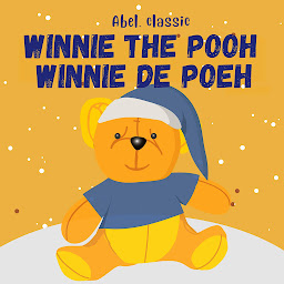 Icon image Winnie the Pooh / Winnie de Poeh (Unabridged)