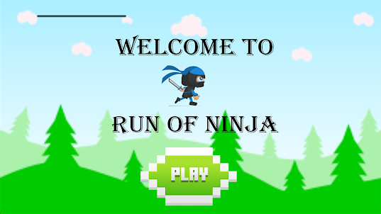 Run of Ninja - By Abdullah