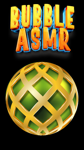 Bubble ASMR Screen 3