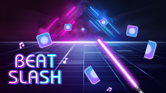 Beat Slash - 블레이드 & 세이버 노래