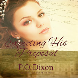 「Expecting His Proposal: A Pride and Prejudice Romance: A Pride and Prejudice Variation Audiobook」圖示圖片