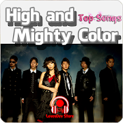High and Mighty Color Top Songs