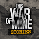 This War of Mine: Stories - Fa