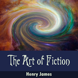 Icon image The Art of Fiction