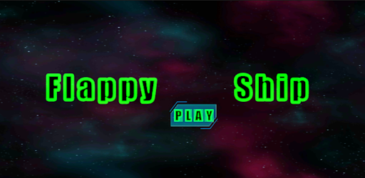 Android application Flappy Ship screenshort