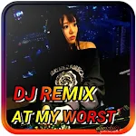 DJ AT MY WORST DJ I NEED SOMEBODY REMIX Apk