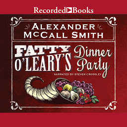 Symbolbild für Fatty O'Leary's Dinner Party