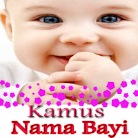 Kamus Nama-Nama Bayi