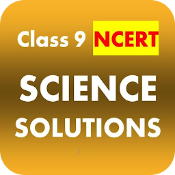 Icon image Class 9 Science NCERT Solution