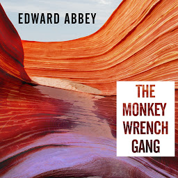 Icon image The Monkey Wrench Gang