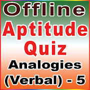 Analogies - 5(Aptitude Quiz)