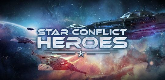 Star Conflict Heroes Wars RPG