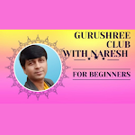 Gurushree Club With Naresh