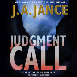 Icon image Judgment Call: A Brady Novel of Suspense