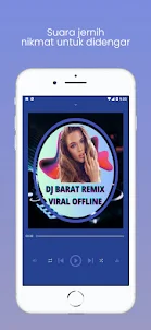 DJ Barat Remix Viral Offline