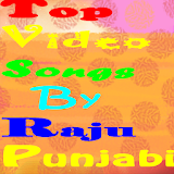 Top Video Song By Raju Punjabi icon