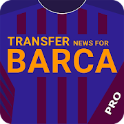 Transfer News for Barcelona Pro