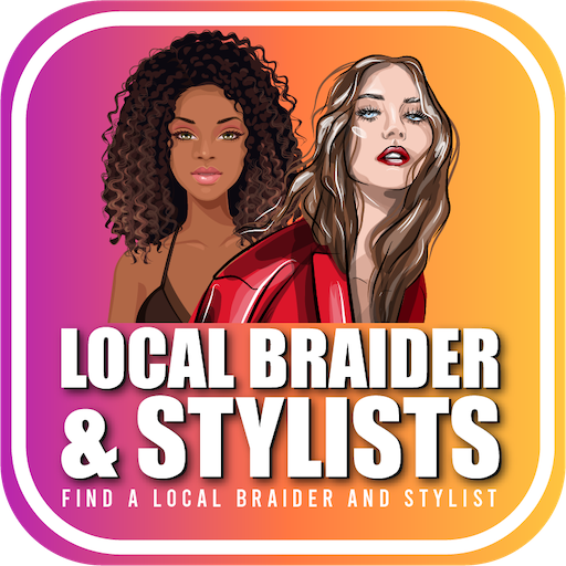 Local braider & stylists