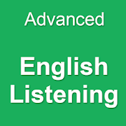  Advanced  English Listening 