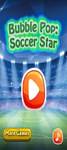 Bubble Pop: Soccer Star