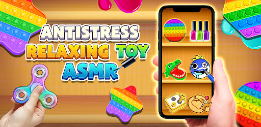 Antistress - Relaxing Toy ASMR Mod VÔ HẠN TÀI NGUYÊN v1.9