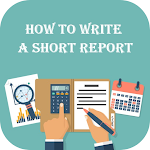 Cover Image of Descargar How To Write A Short Report  APK