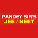 Pandey Sir JEE NEET - Androidアプリ