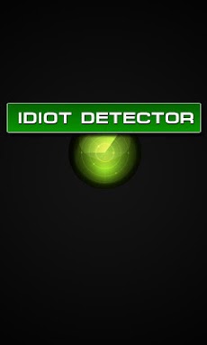 Idiot Detectorのおすすめ画像4