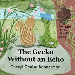 Icon image The Gecko Without An Echo: A Tale of Friendship and Discovery