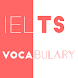 IELTS Vocabulary - ILVOC - Androidアプリ