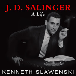 Icon image J. D. Salinger: A Life