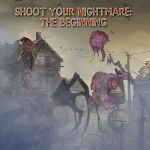 Shoot Your Nightmare Chapter 1 Apk