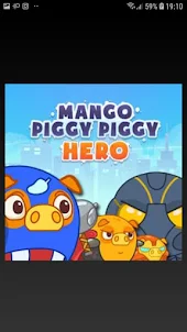 Mango Piggy Hero