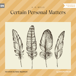 Icon image Certain Personal Matters (Unabridged)