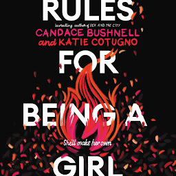 Symbolbild für Rules for Being a Girl